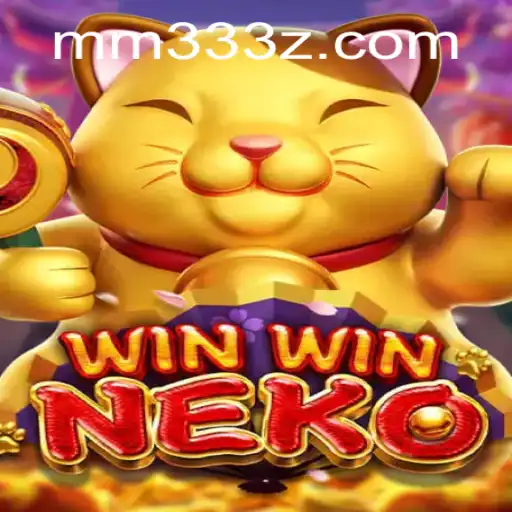 WinWinNeko: Descubra o Jogo e as Regras de MM33Bet